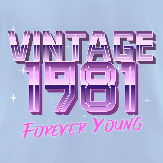 Vintage 1981 Forever Young t shirt